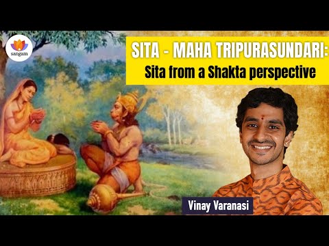 Sita as Tripurasundari: Hidden Shakta Secrets in Valmiki Ramayana | Vinay Varanasi #sangamtalks