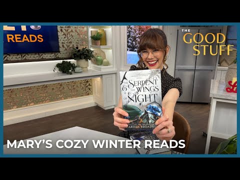 The Serpent and The Wings of Night | Mary's Cozy Winter Reads | The Good Stuff with Mary Berg