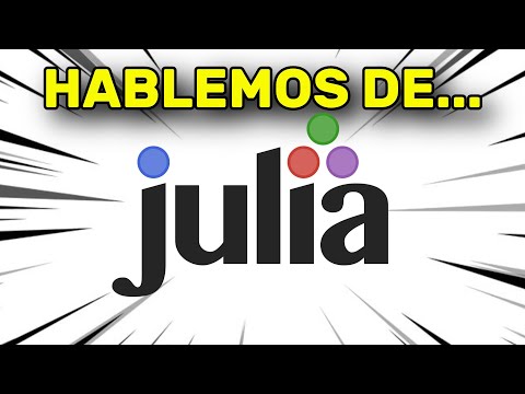Hablemos de JULIA