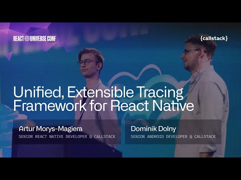 Ottrelite: Tracing Framework for React Native | Artur Morys-Magiera & Dominik Dolny at RUC 2025