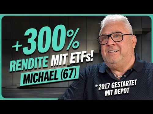Michael (67): 12% Dividende und 300% mit ETFs – seit 2016 dabei!!!