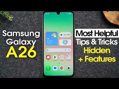 Samsung Galaxy A26 Tips and Tricks Hidden Features