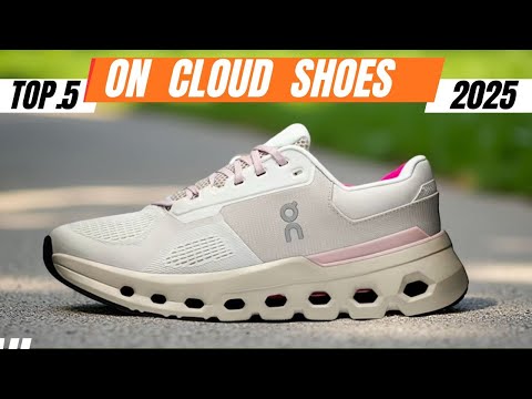 Top 5 On Cloud Shoes Of 2025