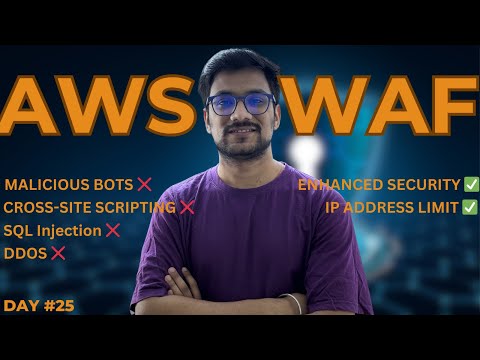Day 25 - AWS WAF | Web Application Firewall | #awsforbeginners #aws