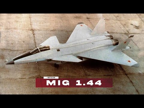 MiG 1.44 - Russia's forgotten next gen fighter