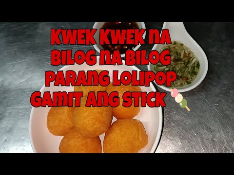 MADALING PAGLUTO NG KWEK KWEK