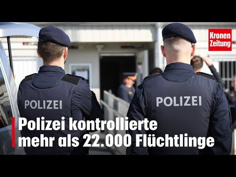 Nach Terroranschlag: Polizei kontrollierte mehr als 22.000 Flüchtlinge | krone.tv NEWS