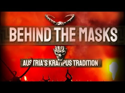 Behind the Masks - Austria's Krampus Tradition | Full Documentary w/ English Subs