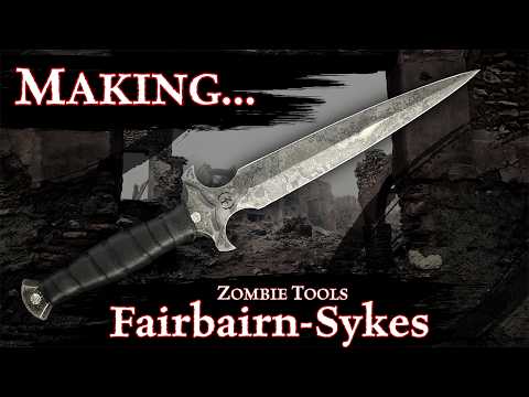 How Zombie Tools Makes Their Take on the Fairbairn-Sykes Knife - The Last Word - Full Process