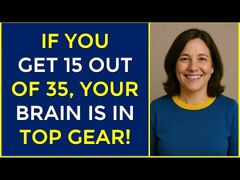 IF YOU GET 15 OUT OF 35, YOUR BRAIN IS IN TOP GEAR! #challenge 189