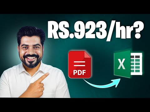 PDF to Excel work Rs. 923 per hour❓ (Second Salary)