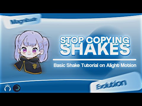 MASTER SHAKE EFFECTS IN ALIGHT MOTION | BEGINNER SHAKE TUTORIAL