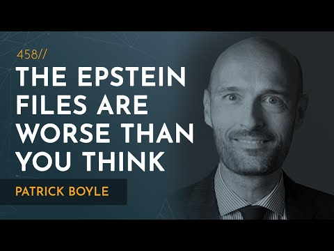 The Epstein Files Are Worse Than You Think | Patrick Boyle