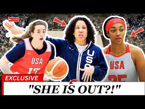 Team USA CUTS Announced! Angel Reese Situation WORSE Than We Thought