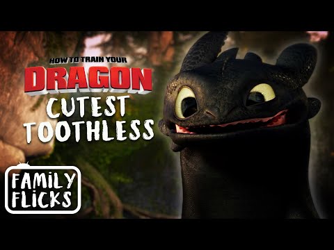 30 Minutes of Toothless Being Unbelievably Cute | Family Flicks