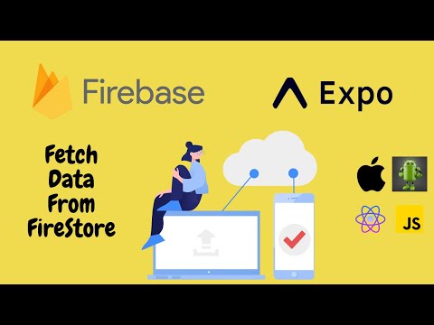 Fetch The Data From Firebase Database In React Native Expo Apps | React Native Tutorial | JavaScript
