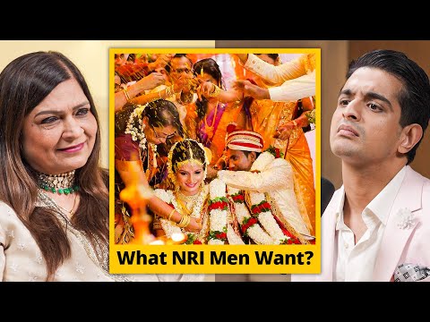 NRI Marriages EXPOSED - What Type of Wife Do Men Want
