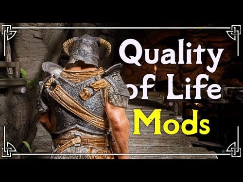 Essential Quality of Life Mods for Skyrim