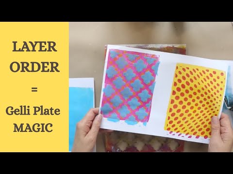 GELLI PLATE PRINTING - TOP TIPS ON LAYER ORDER