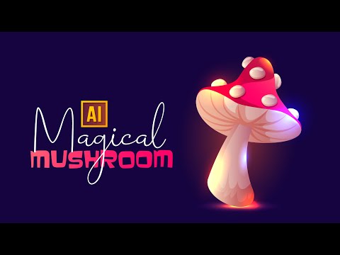 HOW TO DRAW A MAGICAL MUSHROOM IN CARTOON STYLE IN ADOBE ILLUSTRATOR