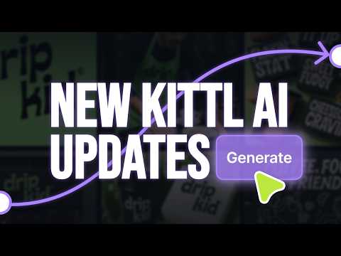 New Kittl AI Features & Updates You Need To Know ASAP