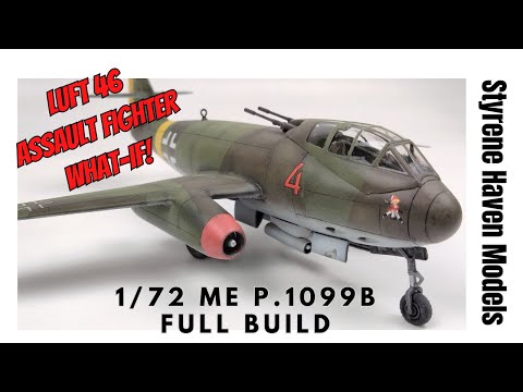 FULL Build! | 1/72 Revell ME P. 1099B WWII LUFT 46 What-If Assault Jet Fighter Based on The Me 262