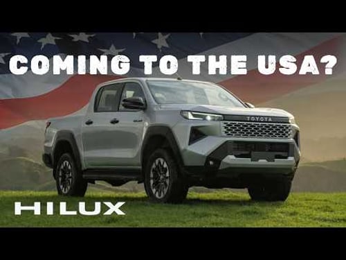 Soon You Can Buy a New Toyota Hilux in the U.S. - EXPLAINED