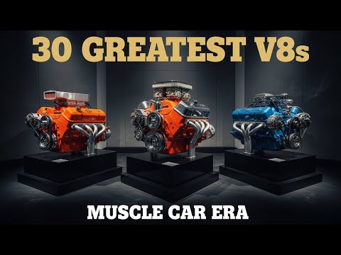 30 Greatest V8 Engines From Muscle Car’s Golden Era