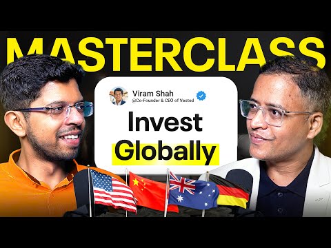 Global Stock Markets (US/China/Brazil) Investing in 26 Minutes Ft Viram Shah - Rahul Jain