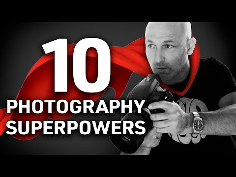10 Photography Superpowers That Will Redefine Your Talent