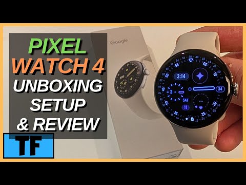 Google Pixel Watch 4 Unboxing, Setup, (Hands On) and First Impressions! (What’s New!)