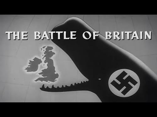 Frank Capra's 'The Battle Of Britain' (1943)
