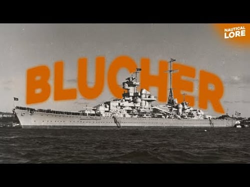 The Sinking of KMS Blücher — Sunk by a 100-Year-Old Fortress