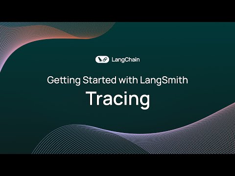 Getting Started with LangSmith (1/8): Tracing