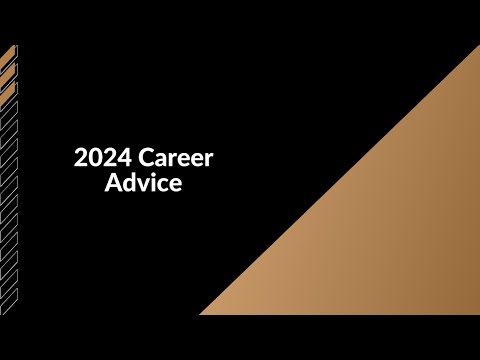 Some 2024 career advice.