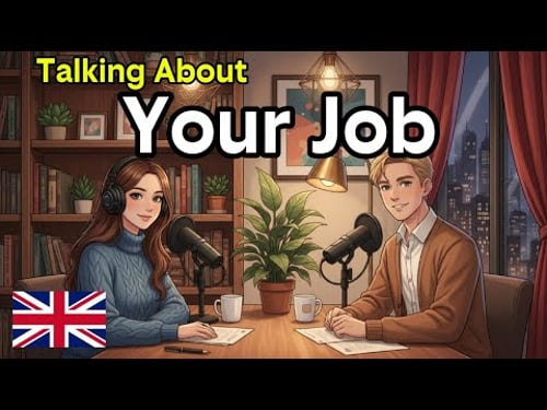 How to Talk About Your Job in English | Complete Guide with Examples & Practice