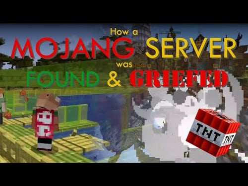How a Mojang-Owned Minecraft Server was FOUND and GRIEFED