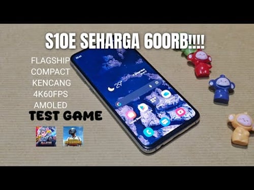 Review - Ex FLAGSHIP S10E seharga 600RB!! Compact!! Kencang!! Worth It ? PUBG RATA KANAN 🔥🔥