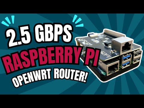 A Raspberry Pi 5 OpenWRT Router with 2.5Gbps LAN!