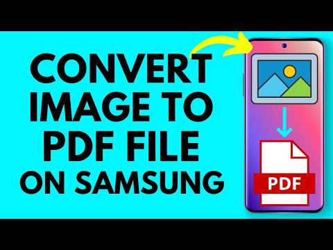 How to Convert Image to PDF on Samsung Phone