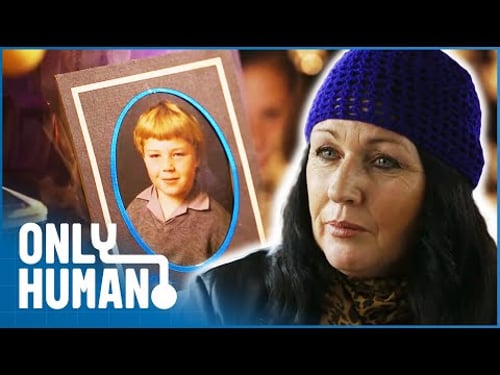 Searching For The Son I Gave Away When I was A Teenager | Lost And Found Only Human
