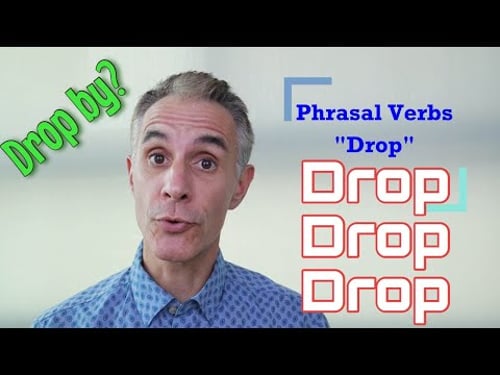 Learn English Phrasal Verbs Using DROP #esl#learnenglish#phrasalverbsinenglish