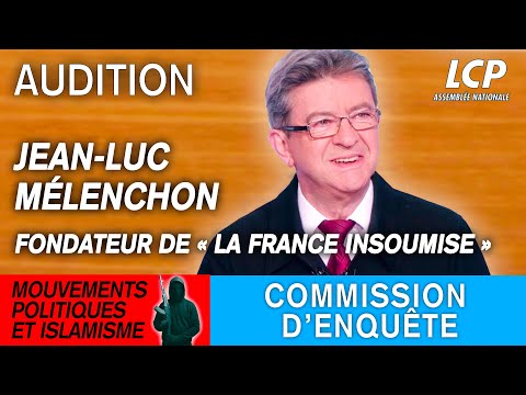 Jean-Luc Mélenchon est auditionné sur les liens entre mouvements politiques et islamisme - 6/12/2025