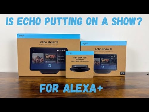 Is Alexa+ showing a different side with the Show 11 & 8?