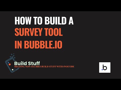 How to Build a Survey tool with no code (Full Tutorial) - Part I