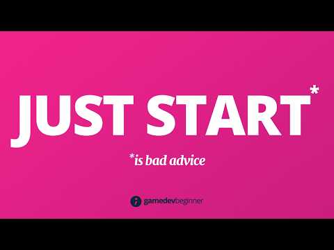 How to start making a game