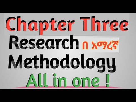 Chapter Three( Research Approach, research design, Sampling design, Target population, Sample...)
