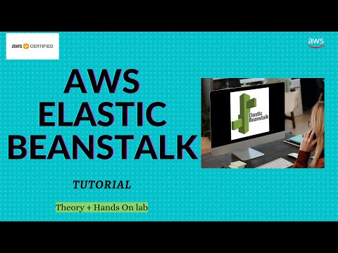 AWS Elastic beanstalk Tutorial | What is Elastic Beanstalk Service | Deploy Application on Beanstalk