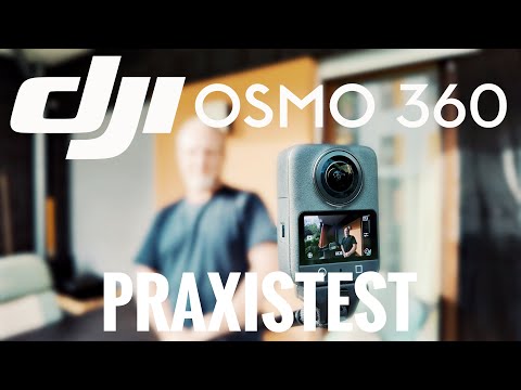 Dji Osmo 360 - kompletter Praxistest - Tutorial deutsch