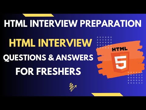 HTML Interview Questions and Answers for Fresher | HTML Important Interview Questions